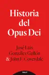 Historia del Opus Dei sinopsis y comentarios