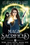 Magic Sacrificed (Rise of the Arcanist) book summary, reviews and downlod