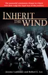 Inherit the Wind synopsis, comments