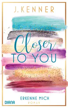 closer to you (3): erkenne mich book cover image