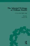 The Selected Writings of William Hazlitt Vol 3 synopsis, comments