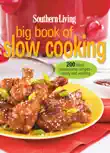 Southern Living Big Book of Slow Cooking synopsis, comments