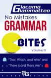 No Mistakes Grammar Bites, Volume III, That, Which, and Who, and There Is and There Are synopsis, comments