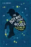 The Boy Who Steals Houses synopsis, comments
