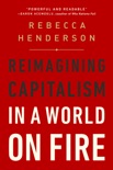 Reimagining Capitalism in a World on Fire book summary, reviews and download