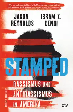 stamped - rassismus und antirassismus in amerika book cover image