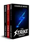 The Strike Trilogy Box Set synopsis, comments