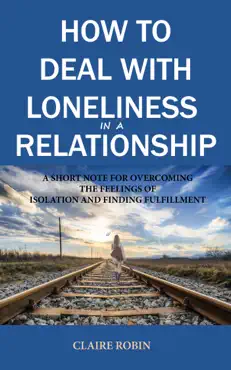 how to deal with loneliness in a relationship book cover image