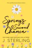 Spring's Second Chance