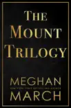 The Mount Trilogy