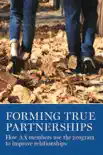 Forming True Partnerships synopsis, comments