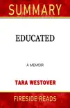 Educated: A Memoir by Tara Westover: Summary by Fireside Reads sinopsis y comentarios