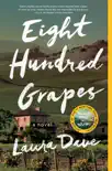 Eight Hundred Grapes synopsis, comments