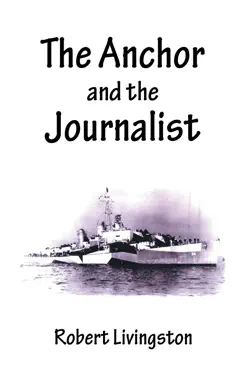 the anchor and the journalist book cover image