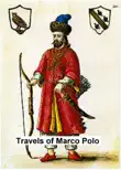Travels of Marco Polo synopsis, comments
