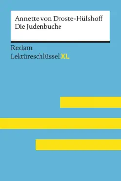 die judenbuche von annette von droste-hülshoff: reclam lektüreschlüssel xl imagen de la portada del libro