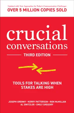 crucial conversations: tools for talking when stakes are high, third edition book cover image