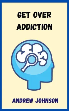 get over addiction book cover image