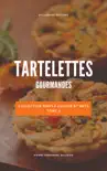 Tartelettes Gourmandes synopsis, comments