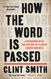 How the Word Is Passed book summary, reviews and download