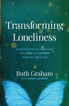 transforming loneliness book cover image