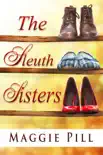 The Sleuth Sisters e-book