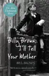 Billy Brown, I'll Tell Your Mother sinopsis y comentarios