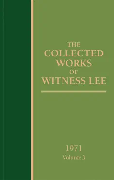 the collected works of witness lee, 1971, volume 3 book cover image