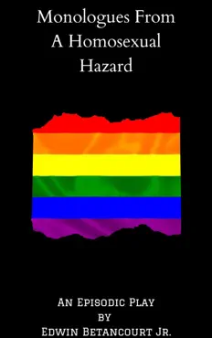 monologues from, a homosexual hazard book cover image