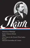 Lafcadio Hearn: American Writings (LOA #190) sinopsis y comentarios