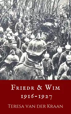 friedr and wim 1916 - 1927 book cover image
