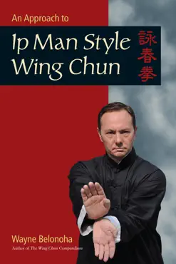 an approach to ip man style wing chun book cover image