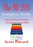 iMac (M1 2021) Complete Guide book summary, reviews and download