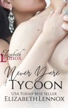 Never Dare a Tycoon book summary, reviews and downlod