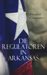 Die Regulatoren in Arkansas synopsis, comments