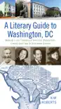 A Literary Guide to Washington, DC synopsis, comments