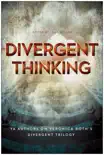 Divergent Thinking synopsis, comments