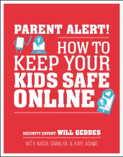 parent alert how to keep your kids safe online book cover image