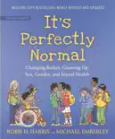 It's Perfectly Normal book summary, reviews and download