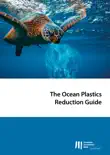 The Ocean Plastics Reduction Guide synopsis, comments