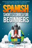 Spanish Short Stories for Beginners synopsis, comments