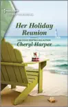 Her Holiday Reunion synopsis, comments