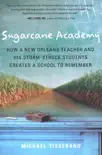 Sugarcane Academy sinopsis y comentarios