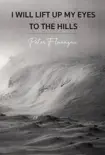 I Will Lift Up My Eyes to the Hills synopsis, comments
