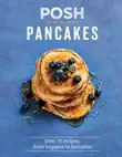 Posh Pancakes synopsis, comments