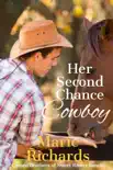 Her Second Chance Cowboy synopsis, comments