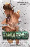 Vanquished [The Encounter Trilogy] sinopsis y comentarios
