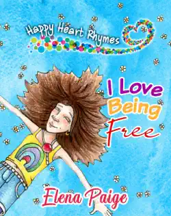 i love being free book cover image