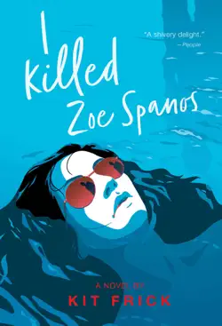 i killed zoe spanos book cover image