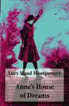 Anne's House of Dreams: Anne Shirley Series, Unabridged sinopsis y comentarios